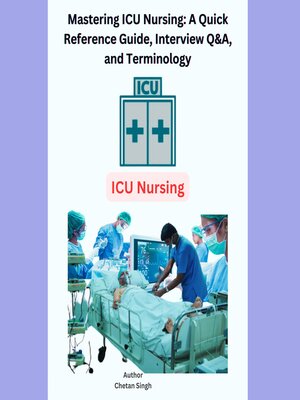 cover image of Mastering ICU Nursing